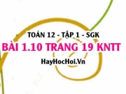 Bài 1.10 SGK Toán 12 tập 1 Kết nối tri thức